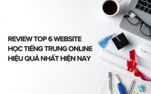 website học tiếng trung online