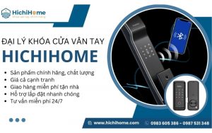 đại lý khóa vân tay hichihome